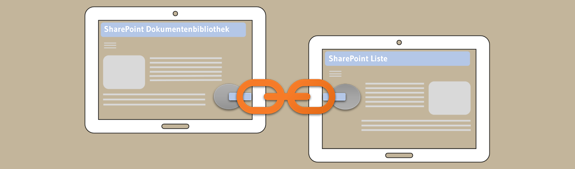SharePoint Listen und Dokumentenbibliotheken verknüpfen